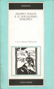 Filippo Turati e il socialismo europeo